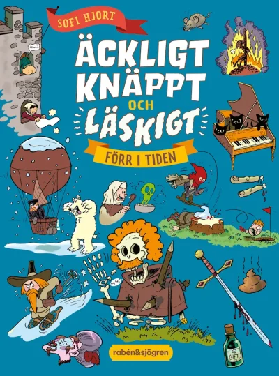 Boktips: Äckligt, knäppt och läskigt förr i tiden